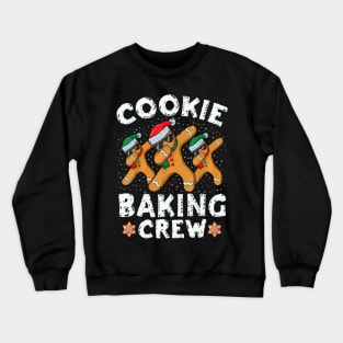 Cookie Baking Crew Gingerbread Christmas Costume pajamas Crewneck Sweatshirt